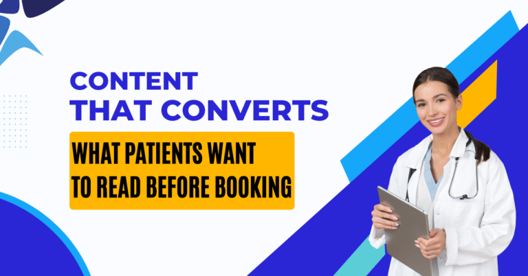Content That Converts: What Patients&hellip;